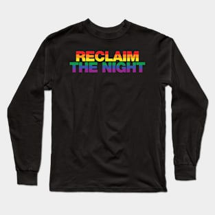 Reclaim the night rainbow design Long Sleeve T-Shirt